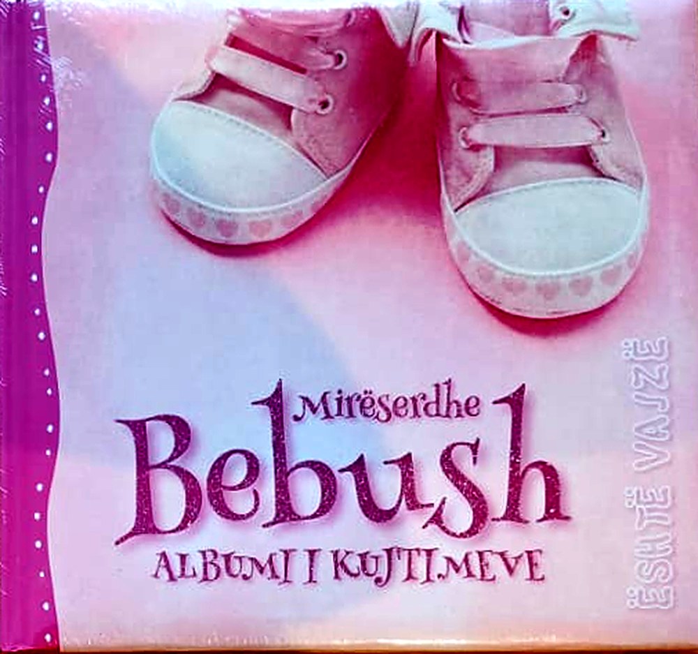 Titulli origjinal: Mirëserdhe Bebush – Albumi i kujtimeve (vajzë)