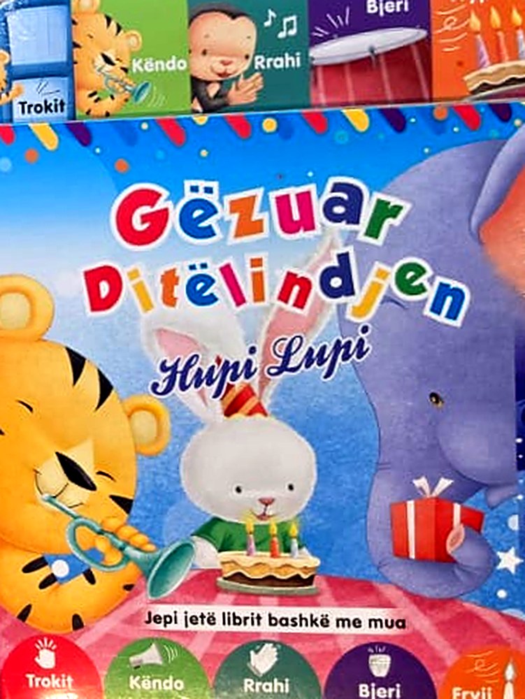 Originaltitel: Gëzuar ditëlindjen, Hupi Lupi